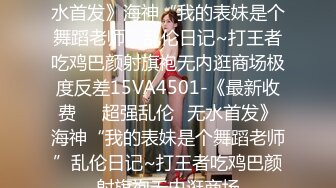 《母子乱伦》小伙经过多次试探成功拿下老妈 终于把大鸡巴插入了老妈保养的还不错的大肥B