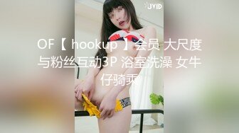 【极品稀缺??性爱泄密大礼包11】数百位网红良家母狗性爱甄选 极品女神饥渴榨精 内射淫穴 完美露脸 高清720P版