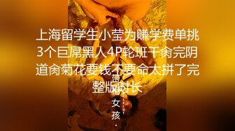 【zhuhentai】撸铁女神无脑面部崩坏，阿黑颜00后收费私拍，各种变态式自黑，双洞紫薇 (4)