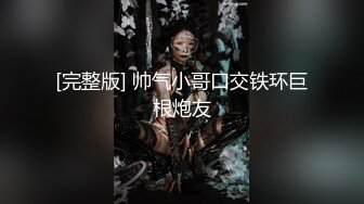 清纯系天花板极品小萝莉，全套护士情趣装没穿内裤，张开双腿自摸粉穴