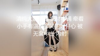 95艺校小美女被玩到高潮几次尿了一床自己都不好意思了