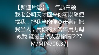 黑丝淫妻 哥们你这样拍我有点紧张 眼镜单男指奸亲吻完急不可耐上马 不能内射口爆吃精这样身体里也算留下了他的种子