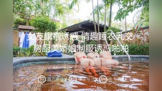 在澡堂偷拍长发妹子洗澡 身材可以 打泡泡抚摸全身 全程拍下洗澡全过程 一点也没有发现