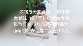 淫乱人妻】绿帽淫荡母狗【腐猫儿】3P4P群P聚众淫乱