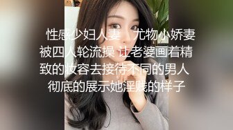 大波波熟女、小巷子的50块爱情。吹硬就做，被大爷加速狂草，表情真享受！