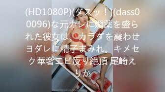 【清纯少妇致命诱惑】晨勃炮30岁良家小少妇偷拍，短裙美腿，倒立口交玩得花样不少，后入圆润玉臀，内射流出