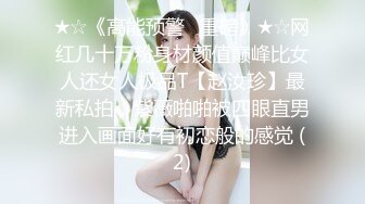 失足妇女偷偷拍摄高端会所小哥享受特级服务，全程露脸全套莞式正宗按摩，胸推毒龙口活69，保证你射不要错过