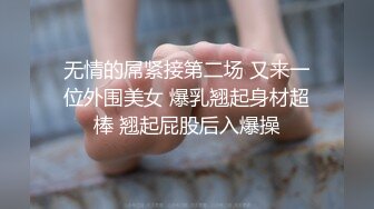 -前凸后翘魔鬼身材美女干逼时叫床太厉害,用内裤堵住她嘴狠狠抽插