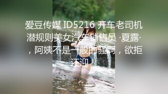 STP27035 风骚少妇大战头套男 ！黑丝美腿掏出奶子吸吮 ！骑乘位打桩机&nbsp;&nbsp;爆操骚穴流出白浆&nbsp;&nbsp;扶着屁股一下下撞击