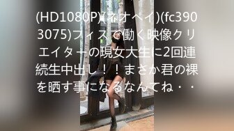 STP33941 糖心Vlog 淫荡母女共享肉棒2 丈母娘骚逼好紧直接无套抽插 媳妇都吃醋了 丝袜猫