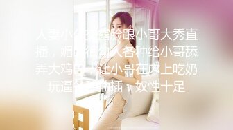 酒店偷拍高颜值性感美和男友啪啪,主动女上位干,被男的从床上一直操到床下