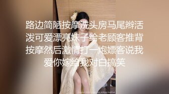 [MP4/ 109M]&nbsp;&nbsp;宾馆调教细长腿小骚货，淫叫浪女：啊啊啊好深啊，用棒棒，肉棒。男：什么插得好深？